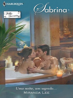 cover image of Uma noite, um segredo...